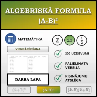 Darba lapa: Algebriskā formula (A-B)², vienkāršošana (decimālskaitļi)