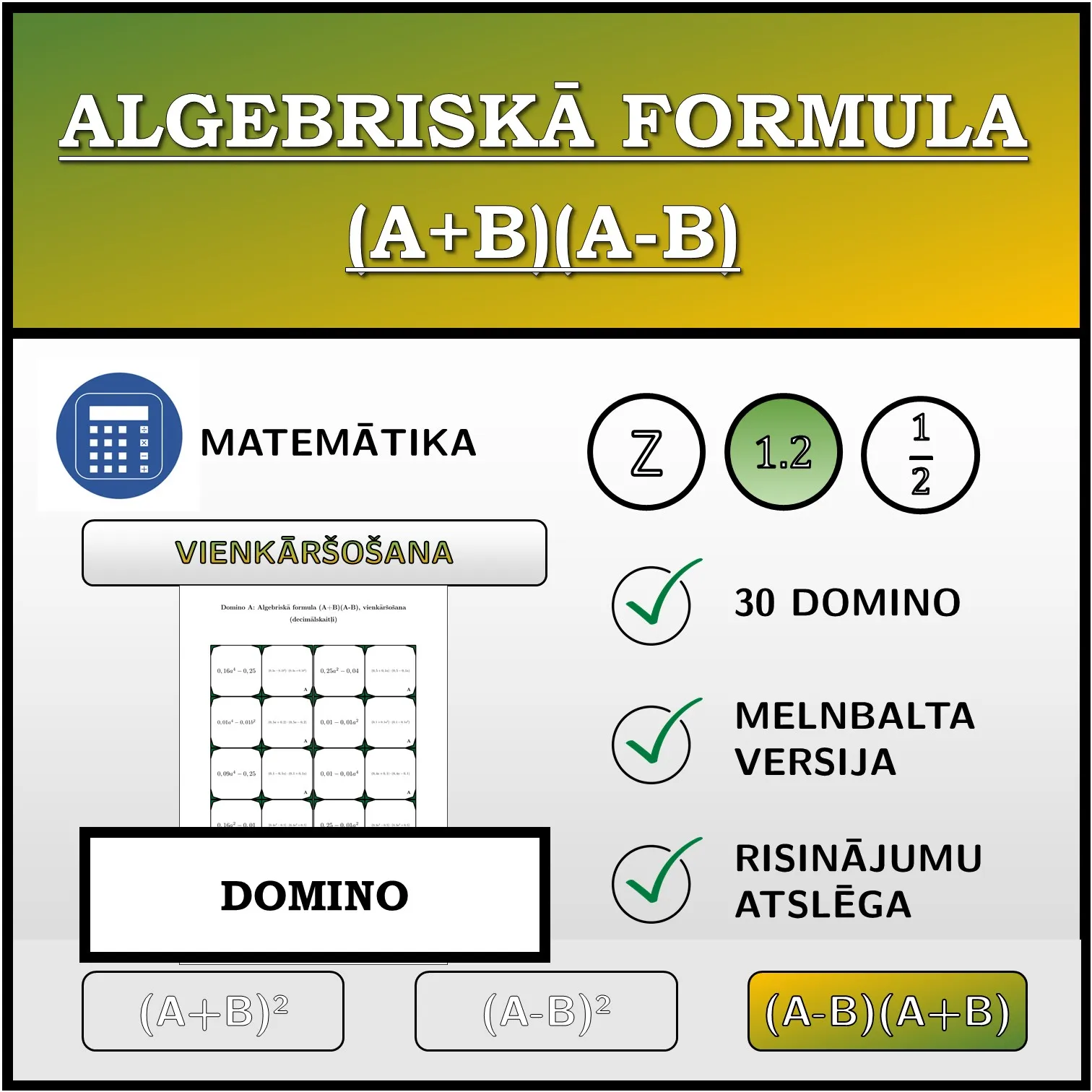 Domino: Algebriskā formula (A+B)(A-B), vienkāršošana (decimālskaitļi)