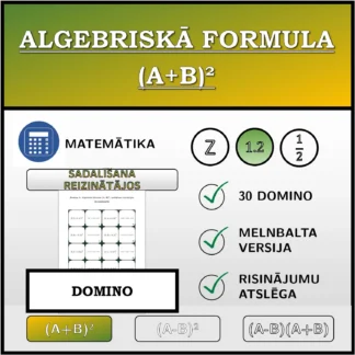Domino: Algebriskā formula (A+B)², sadalīšana reizinātājos (decimālskaitļi)