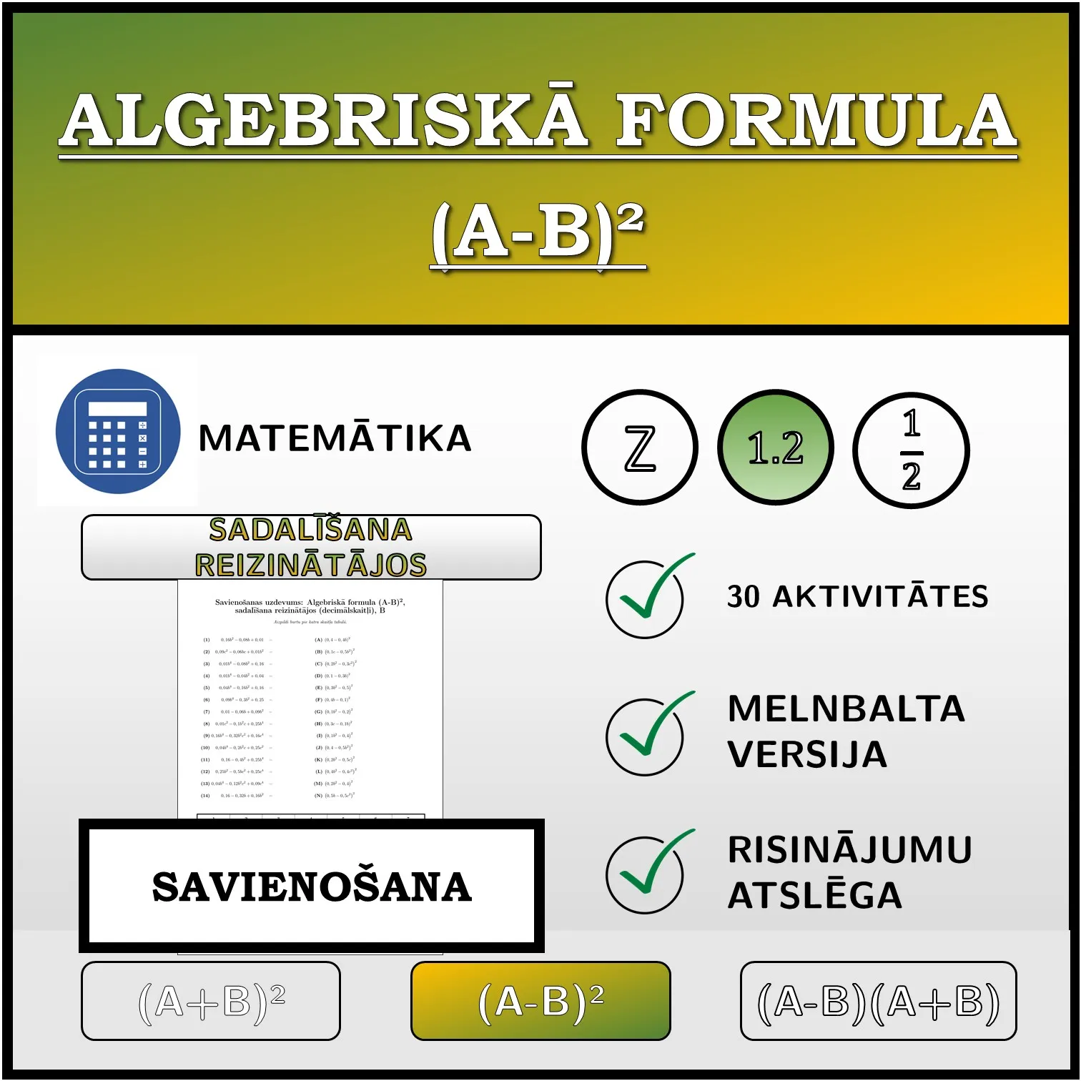 Savienošanas uzdevums: Algebriskā formula (A-B)², sadalīšana reizinātājos (decimālskaitļi)