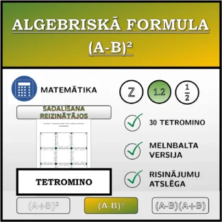 Tetromino: Algebriskā formula (A-B)², sadalīšana reizinātājos (decimālskaitļi)