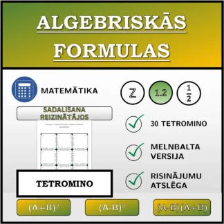 Tetromino: Algebriskās formulas, sadalīšana reizinātājos (decimālskaitļi)