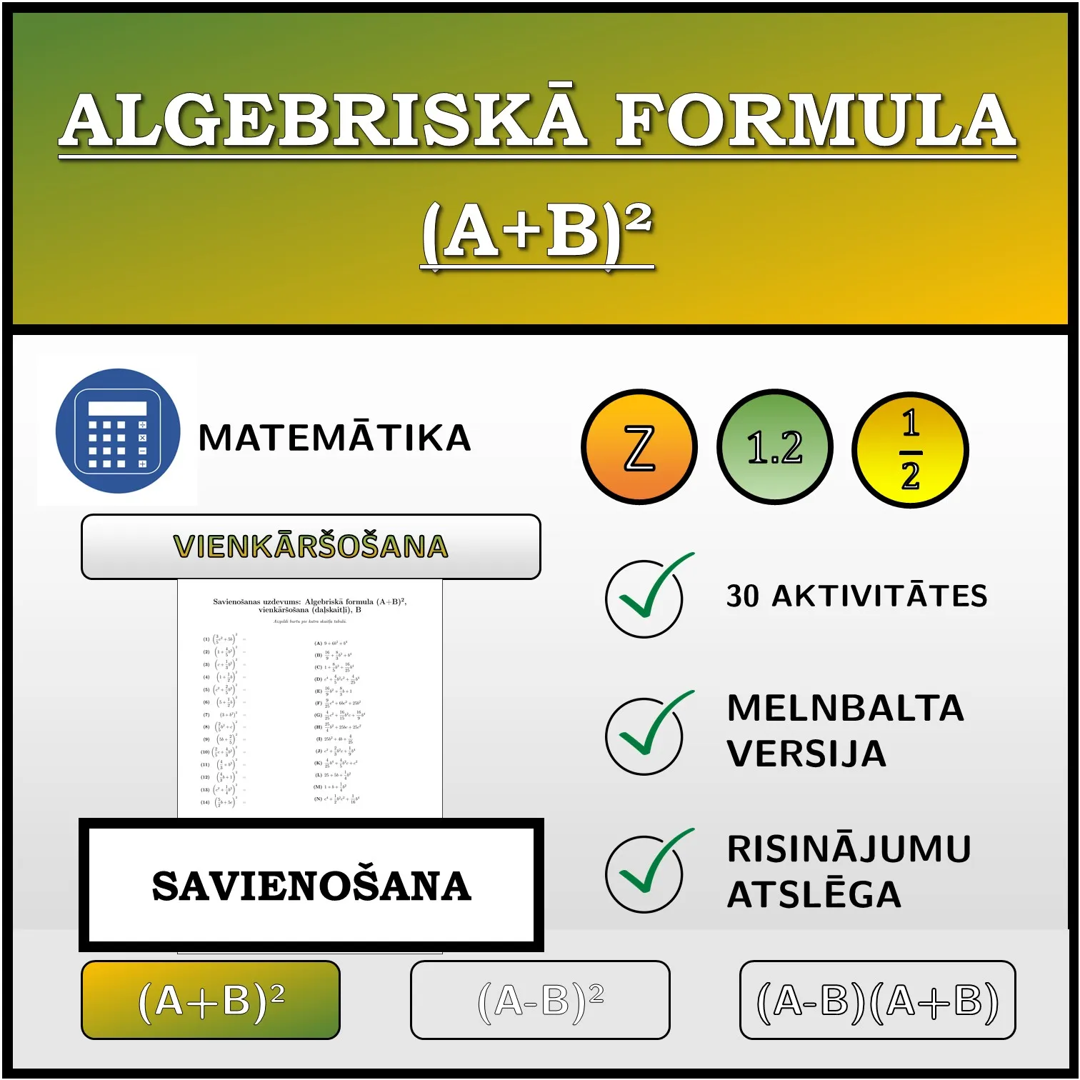 Savienošanas uzdevums: Algebriskā formula (A+B)², vienkāršošana (daļskaitļi)