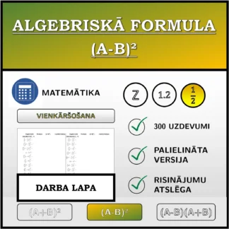 Darba lapa: Algebriskā formula (A-B)², vienkāršošana (daļskaitļi)
