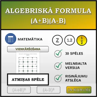 Atmiņas spēle: Algebriskā formula (A+B)(A-B), vienkāršošana (daļskaitļi)