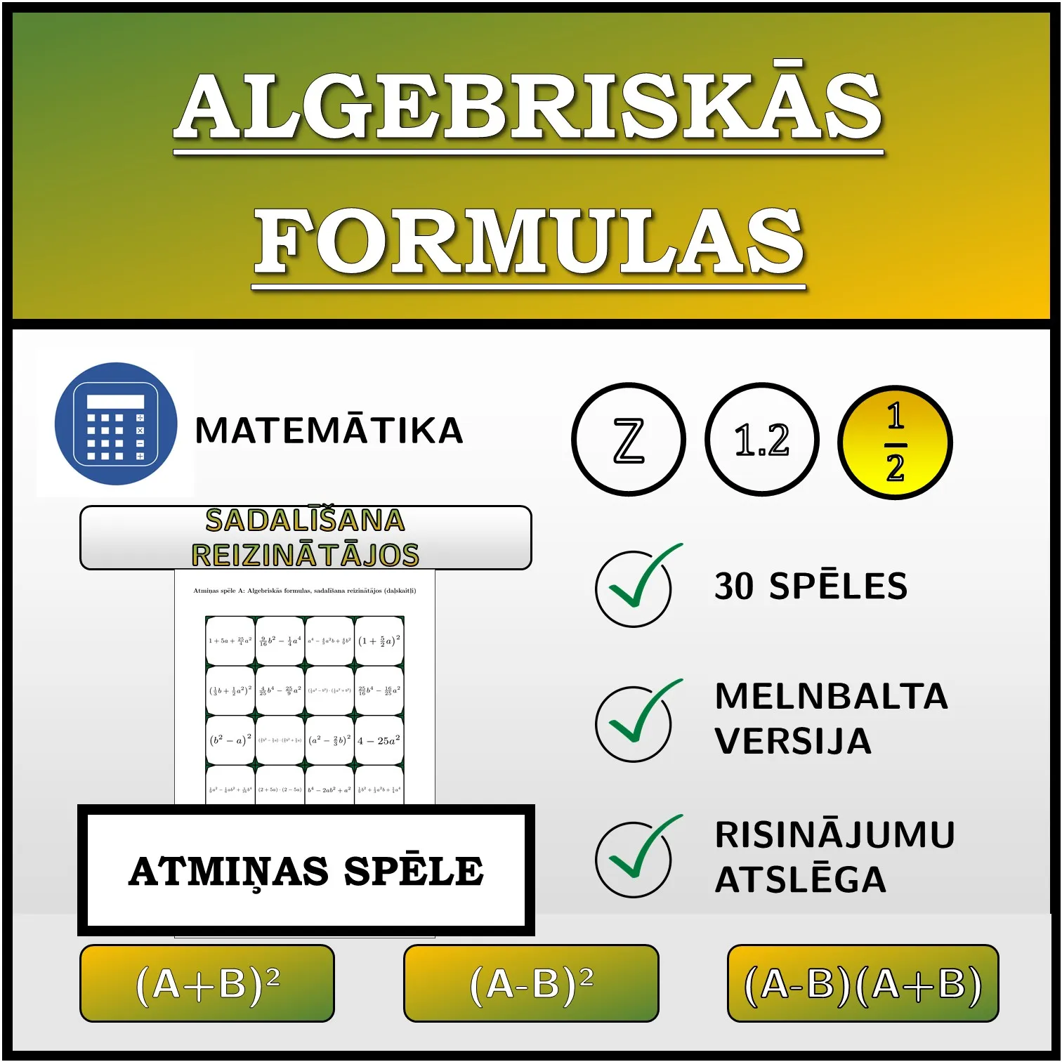 Atmiņas spēle: Algebriskās formulas, sadalīšana reizinātājos (daļskaitļi)