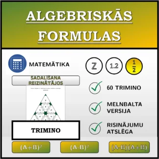 Trimino: Algebriskās formulas, sadalīšana reizinātājos (daļskaitļi)