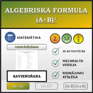 Savienošanas uzdevums: Algebriskā formula (A+B)², vienkāršošana