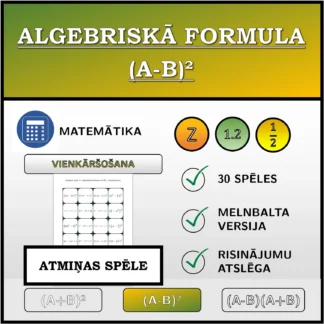 Atmiņas spēle: Algebriskā formula (A-B)², vienkāršošana