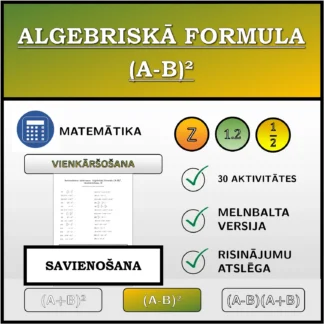 Savienošanas uzdevums: Algebriskā formula (A-B)², vienkāršošana