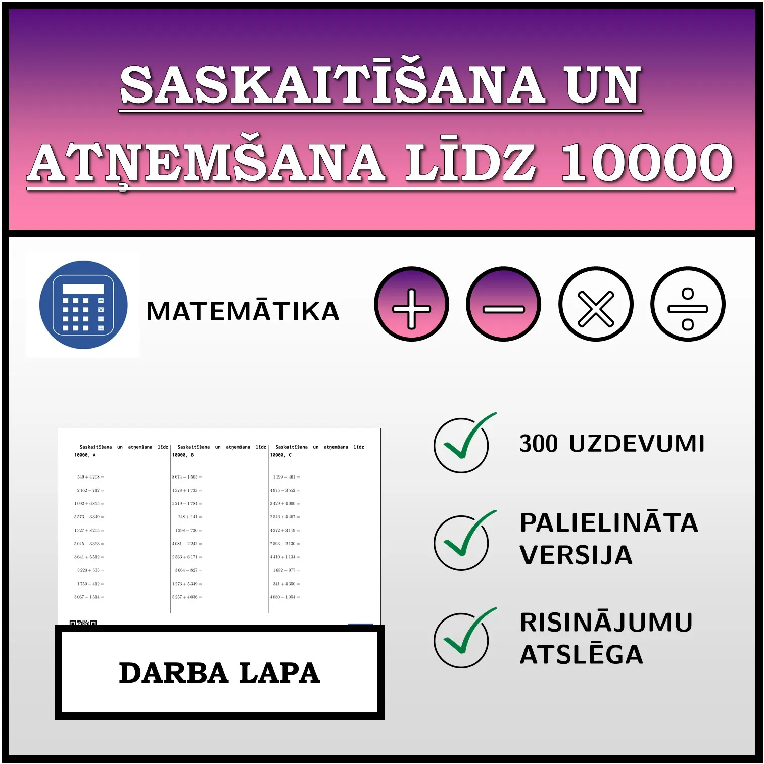 Darba lapa: Saskaitīšana un atņemšana līdz 10000