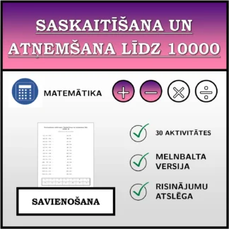 Savienošanas uzdevums: Saskaitīšana un atņemšana līdz 10000
