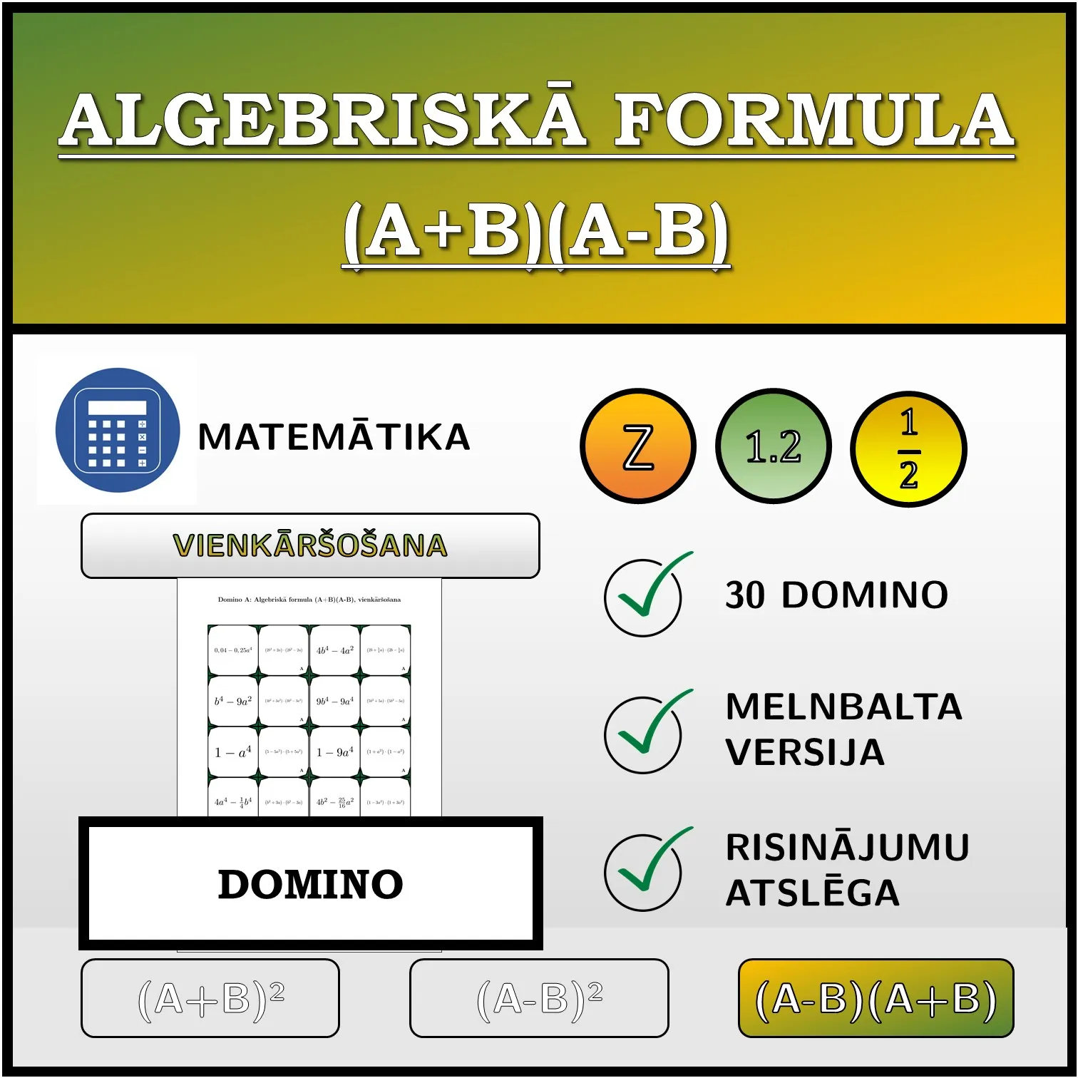 Domino: Algebriskā formula (A+B)(A-B), vienkāršošana