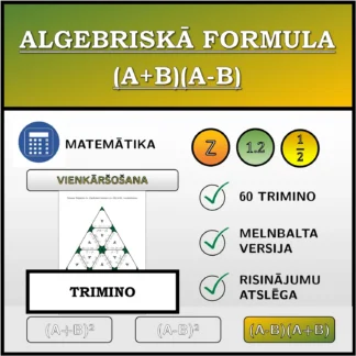 Trimino: Algebriskā formula (A+B)(A-B), vienkāršošana