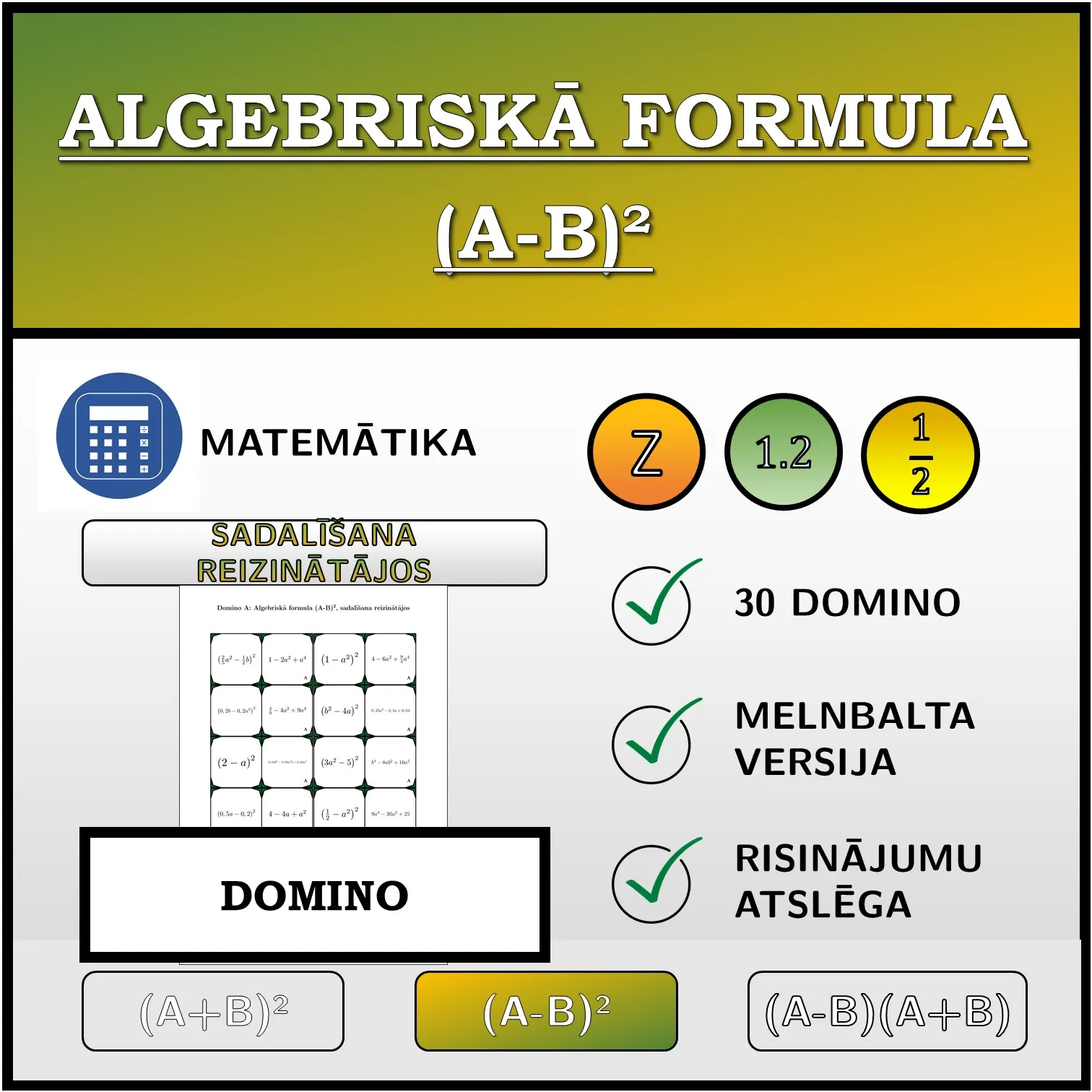 Domino: Algebriskā formula (A-B)², sadalīšana reizinātājos