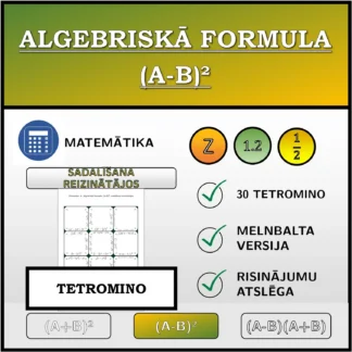 Tetromino: Algebriskā formula (A-B)², sadalīšana reizinātājos
