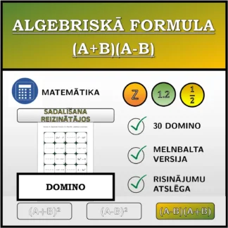 Domino: Algebriskā formula (A+B)(A-B), sadalīšana reizinātājos
