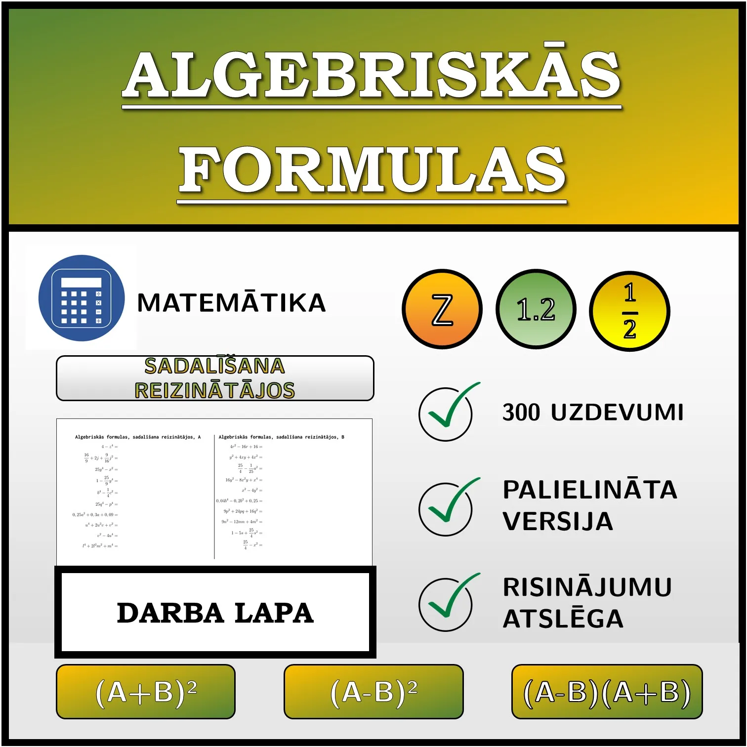 Darba lapa: Algebriskās formulas, sadalīšana reizinātājos