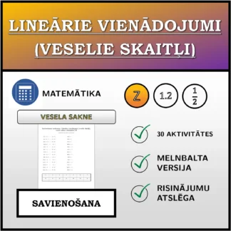 Savienošanas uzdevums: Lineārie vienādojumi (veselie skaitļi), vesels saknes risinājums