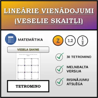 Tetromino: Lineārie vienādojumi (veselie skaitļi), vesels saknes risinājums
