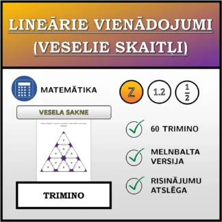 Trimino: Lineārie vienādojumi (veselie skaitļi), vesels saknes risinājums