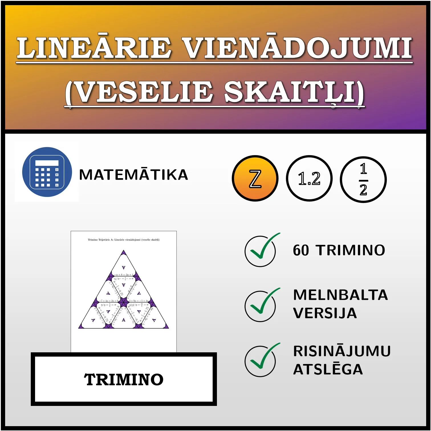 Trimino: Lineārie vienādojumi (veselie skaitļi)