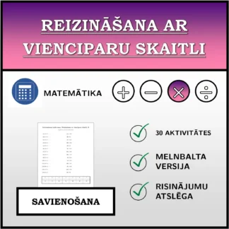 Savienošanas uzdevums: Reizināšana ar vienciparu skaitli