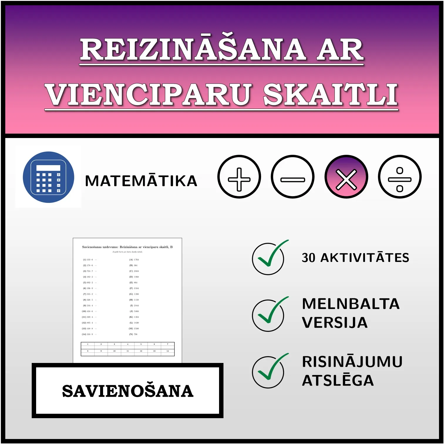 Savienošanas uzdevums: Reizināšana ar vienciparu skaitli