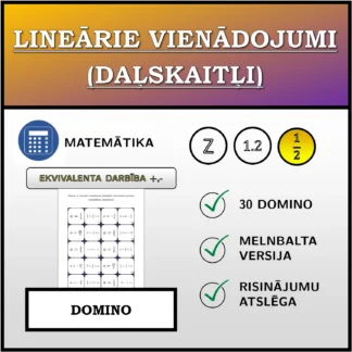 Domino: Lineārie vienādojumi (daļskaitļi), ekvivalentā pārveide (saskaitīšana, atņemšana)