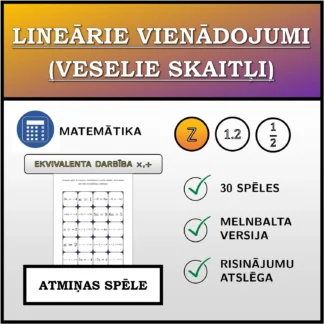 Atmiņas spēle: Lineārie vienādojumi (veselie skaitļi), ekvivalentā pārveide (reizināšana, dalīšana)