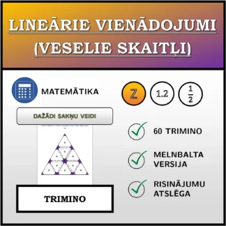 Trimino: Lineārie vienādojumi (veselie skaitļi), dažādi sakņu tipi