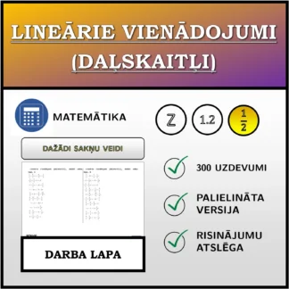 Darba lapa: Lineārie vienādojumi (daļskaitļi), dažādi sakņu tipi