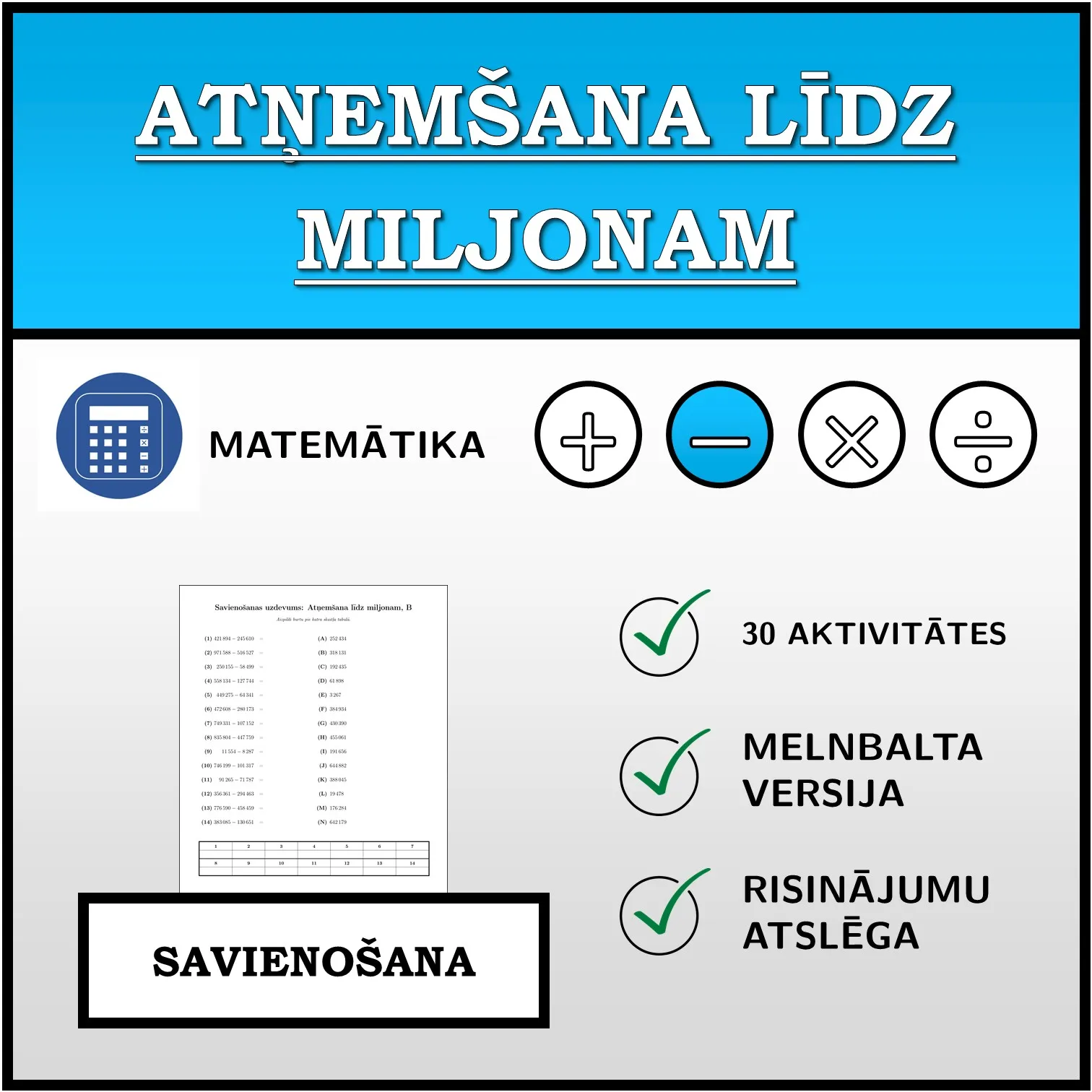 Savienošanas uzdevums: Atņemšana līdz miljonam