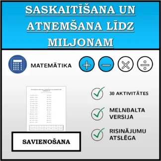 Savienošanas uzdevums: Saskaitīšana un atņemšana līdz miljonam