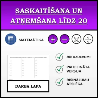 Darba lapa: Saskaitīšana un atņemšana līdz 20