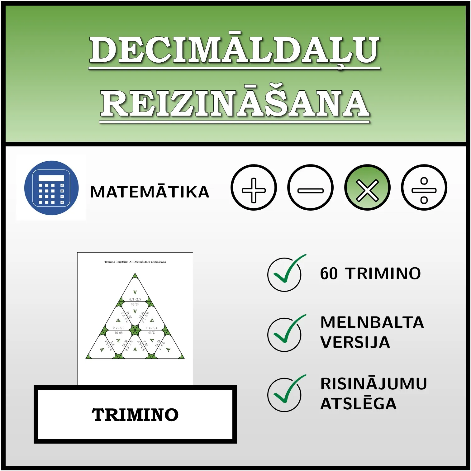 Trimino: Decimāldaļu reizināšana