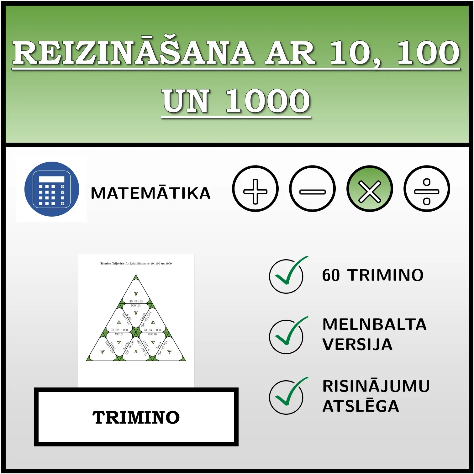 Trimino: Reizināšana ar 10, 100 un 1000