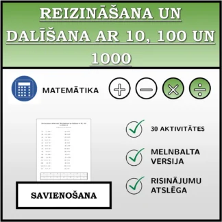 Savienošanas uzdevums: Reizināšana un dalīšana ar 10, 100 un 1000