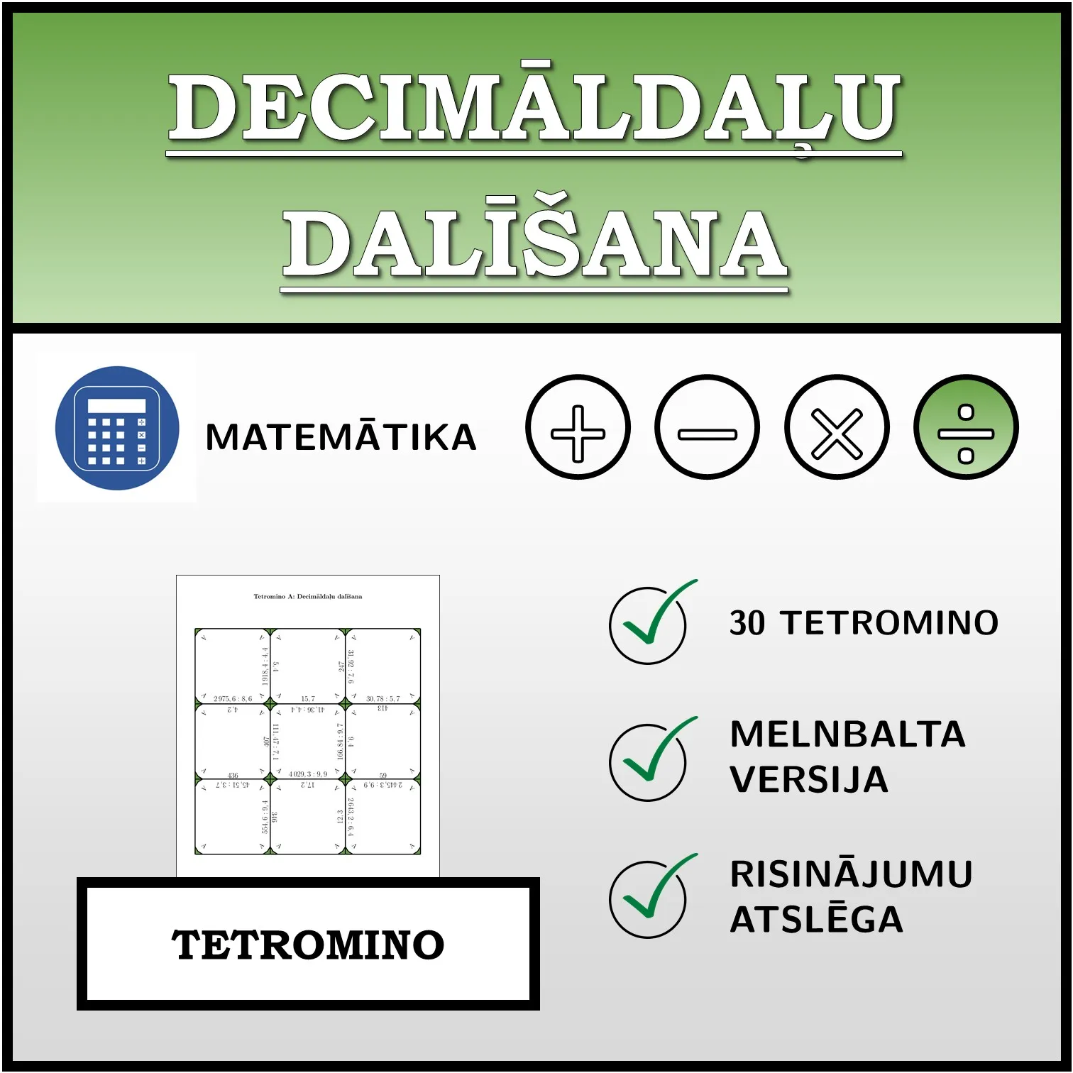 Tetromino: Decimāldaļu dalīšana