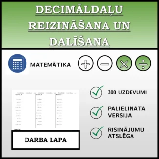 Darba lapa: Decimāldaļu reizināšana un dalīšana