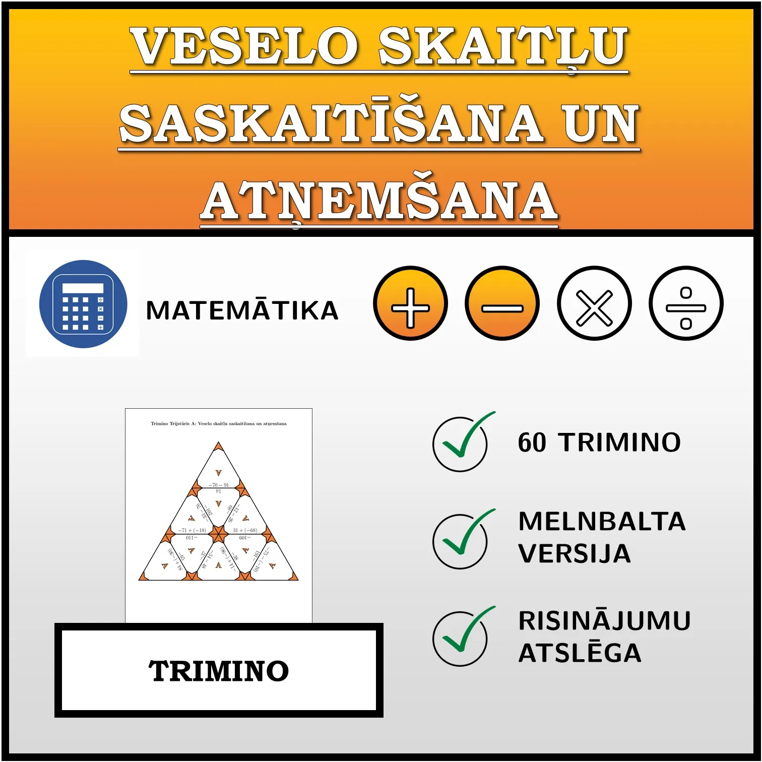 Trimino: Veselo skaitļu saskaitīšana un atņemšana