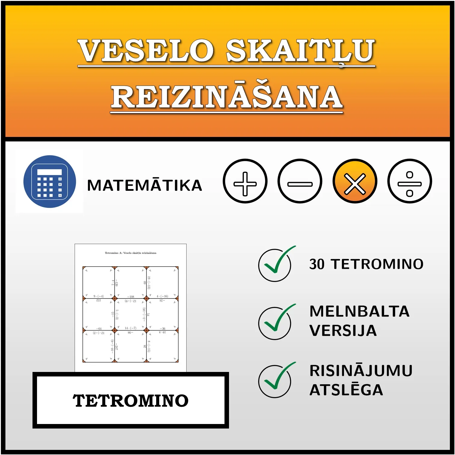 Tetromino: Veselo skaitļu reizināšana
