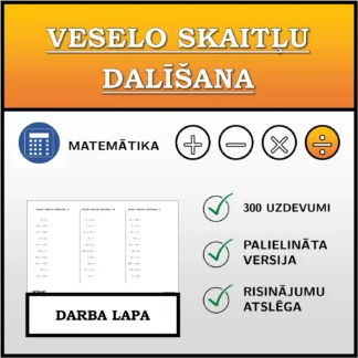 Darba lapa: Veselo skaitļu dalīšana