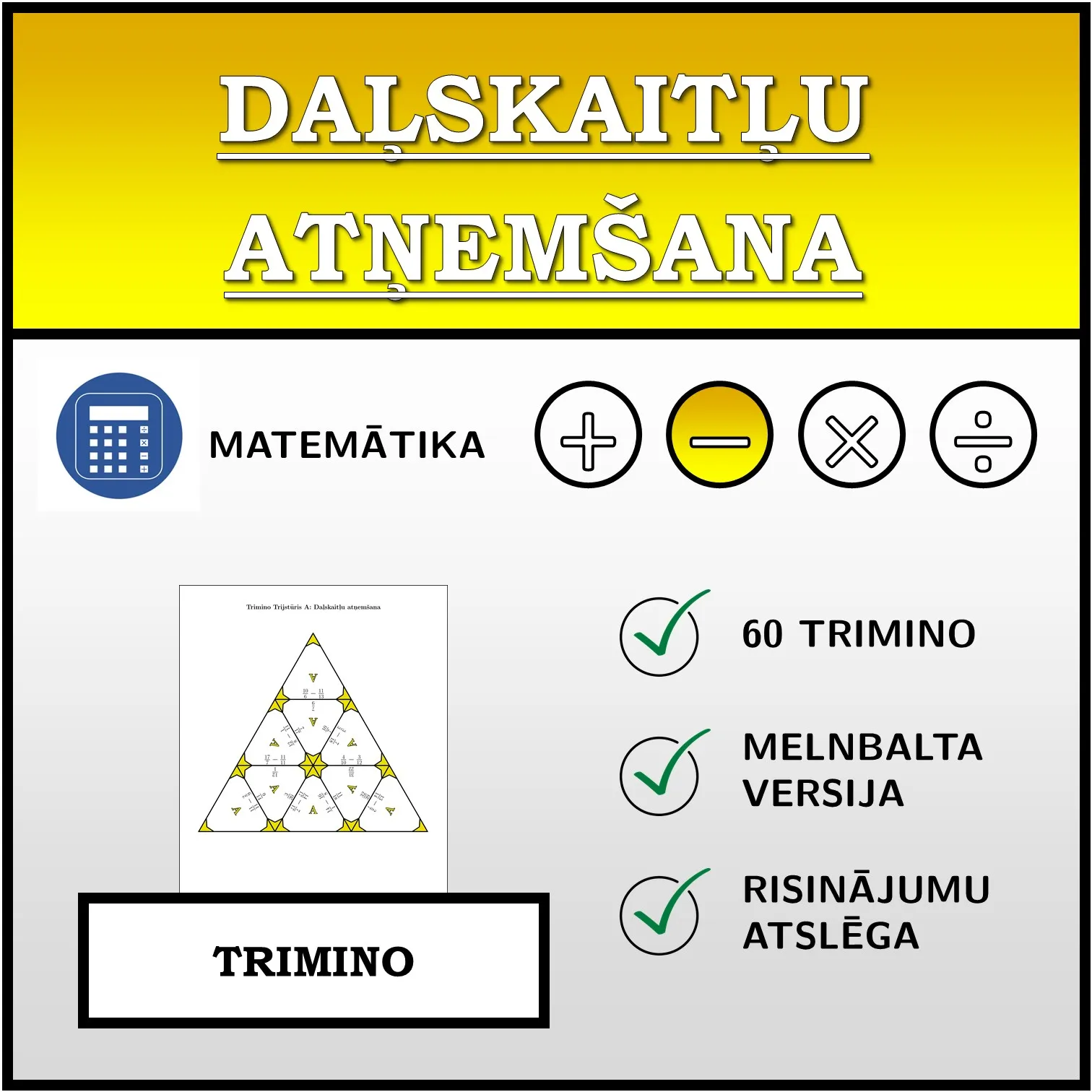 Trimino: Daļskaitļu atņemšana