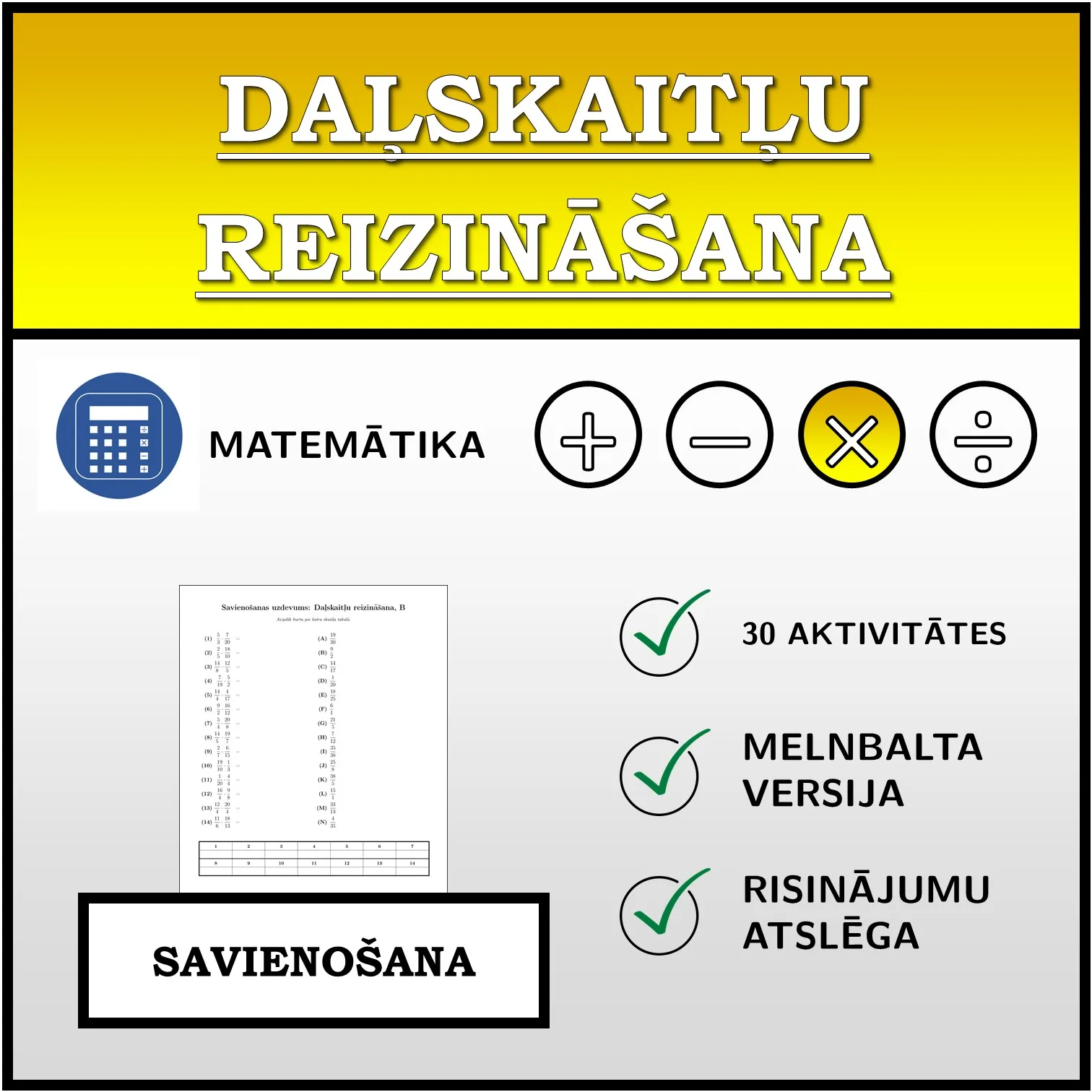 Savienošanas uzdevums: Daļskaitļu reizināšana