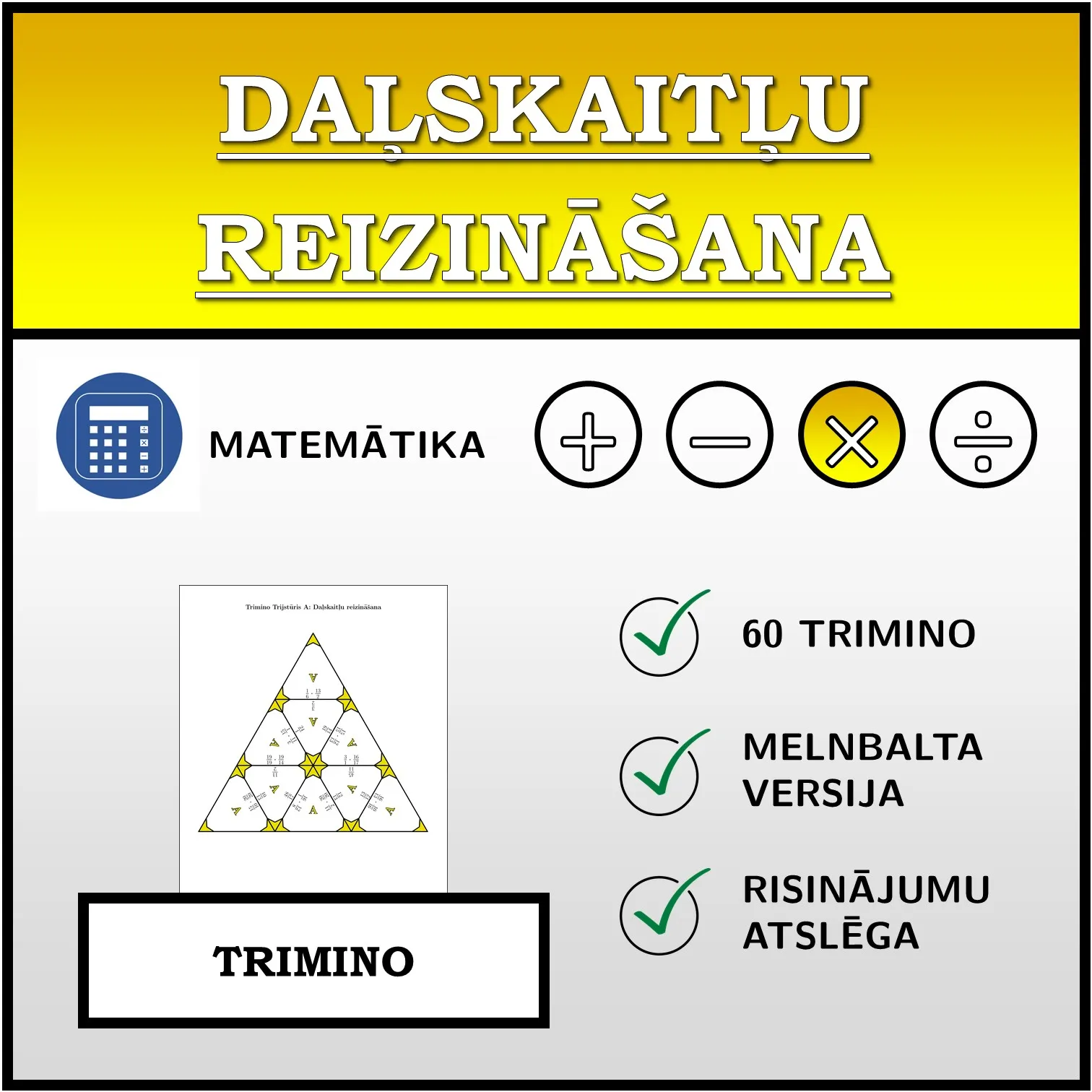 Trimino: Daļskaitļu reizināšana