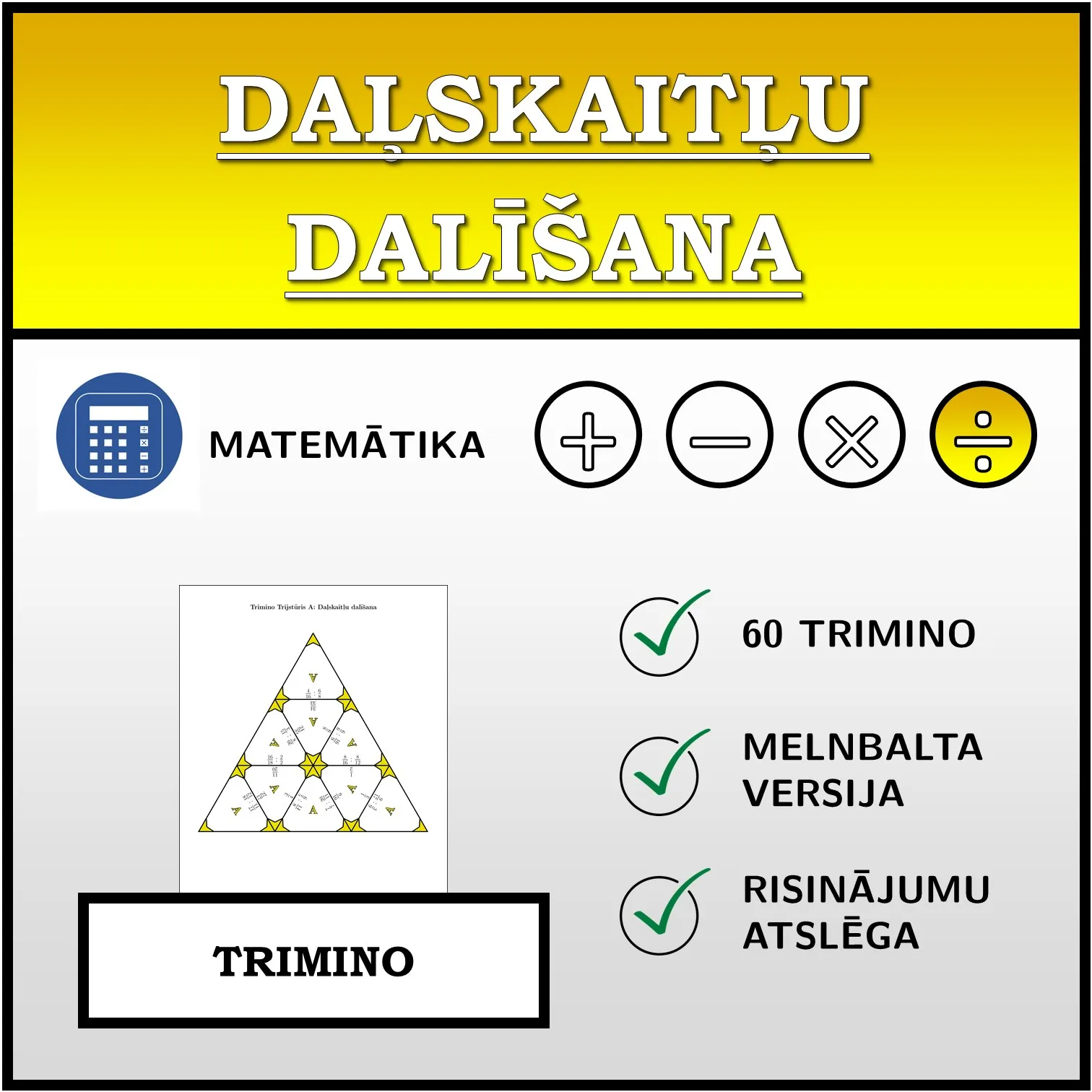 Trimino: Daļskaitļu dalīšana