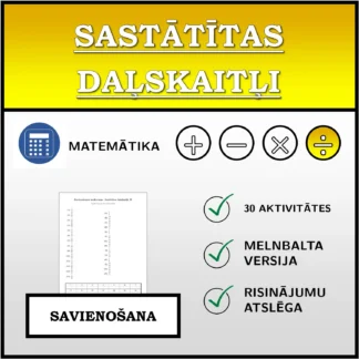 Savienošanas uzdevums: Sastātītas daļskaitļi