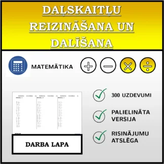 Darba lapa: Daļskaitļu reizināšana un dalīšana