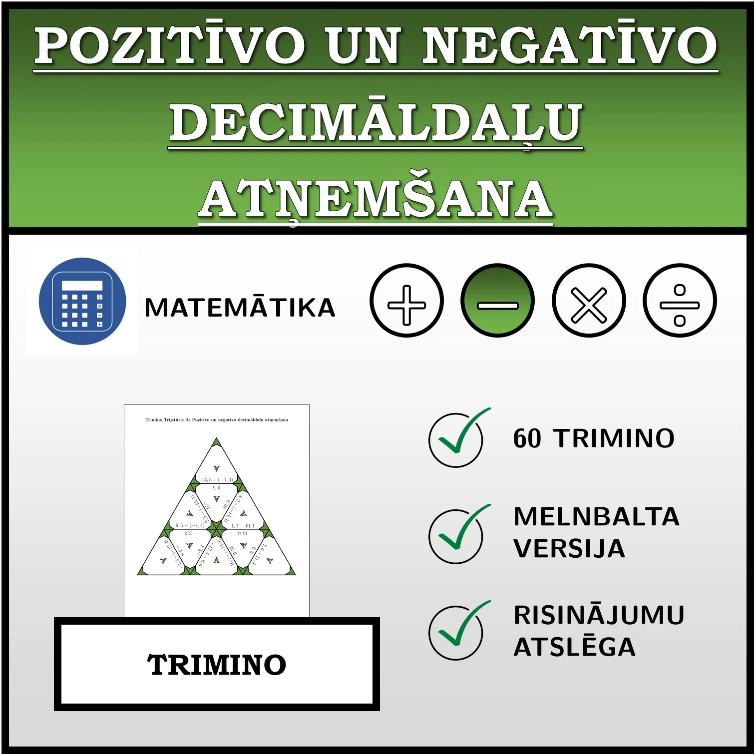 Trimino: Pozitīvo un negatīvo decimāldaļu atņemšana